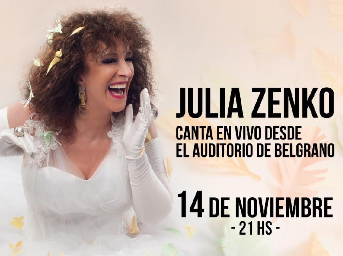 JULIA ZENKO EN VIVO DESDE EL AUDITORIO DE BELGRANO Parte del show